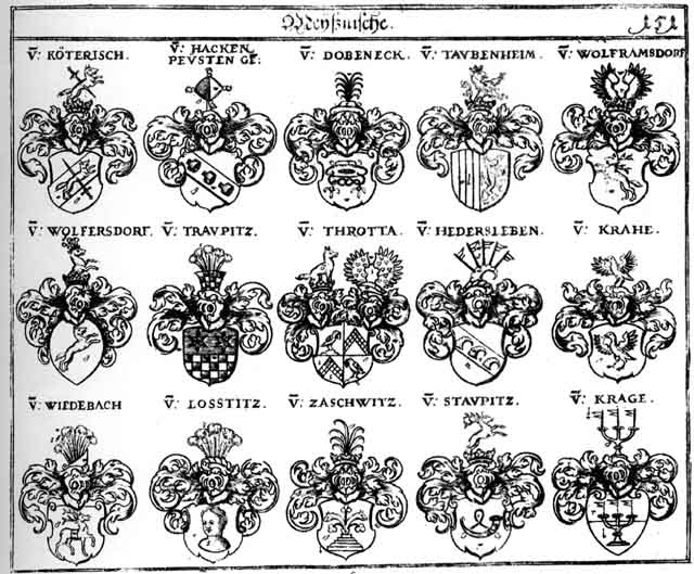 Coats of arms of Beust, Dobeneck, Hack, Hacken, Hackhen, Hagken, Koeteterisch, Köterisch, Krage, Krahe, Lostitz, Peusten, Staupitz, Taubenheim, Throtta, Traupitz, Trotta, Wolfframsdorff, Zaschwitz
