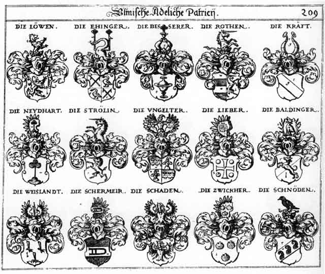 Coats of arms of Baldinger, Besserer, Ehinger, Kraefft, Kräfft, Lewen, Lieber, Löwen, Neidthard, Neydhardt, Roden, Rodt, Roten, Roth, Rothen, Schaden, Schermair, Schnöden, Strölin, Ungeldter, Zwicker, Zwickher