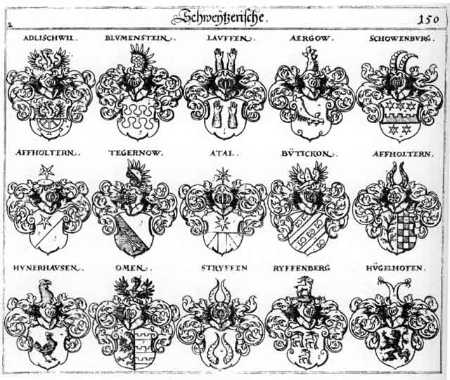 Coats of arms of Adlischwil, Aergow, Affholtern, Atai, Attal, Blumenstein, Butickon, Hügelhofen, Hünerhausen, Lauffe, Lauffen, Omen, Schowenburg, Stryffen, Tegernow
