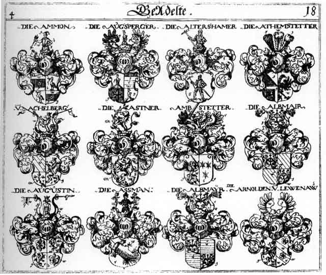 Coats of arms of Achelberg, Albmair, Albmayr, Altershamer, Ammon, Amstetter, Arnold, Arnolden, Arnolt, Aschman, Assman, Astner, Athemstetter, Augsperger, Augustin, Uva