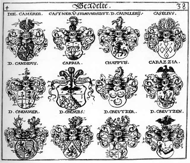 Coats of arms of Candidus, Cappuis, Capria, Carazzia, Caselius, Castner, Cavallery, Chappuis, Crembs, Creutzer, Hentschelii, Krembs