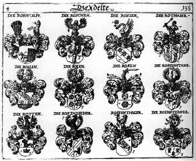 Coats of arms of Reschen, Roemsperner, Roeschen, Roesler, Roilen, Rolen, Rollen, Rorwolff, Röschen, Rosen, Rosenstamb, Rosenthaler, Rösler, Rosstauscher, Rotmajer, Rottmajer