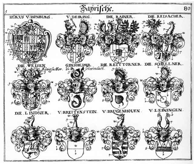 Coats of arms of Breidenstein, Breittenstein, Brugenhosen, Deiring, Ginsheimb, Leiningen, Lindener, Lindner, Mair, Mayer, Mayr, Meier, Rainer, Rayner, Reisach, Reisacher, Reittorner, Reyacker, Rindfleisch, Schellner, Weiff, Weisen, WessenWeysen